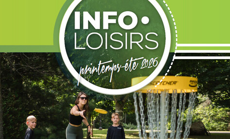 L'Info-loisirs printemps-été est disponible